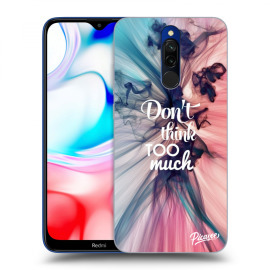 Picasee Silikónový prehľadný obal pre Xiaomi Redmi 8 - Don't think TOO much