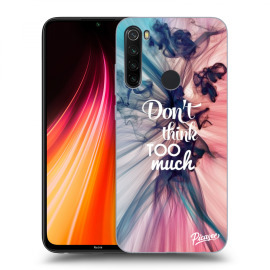 Picasee Silikónový prehľadný obal pre Xiaomi Redmi Note 8T - Don't think TOO much