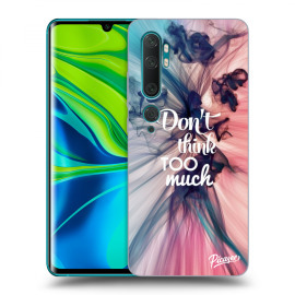 Picasee Silikónový čierny obal pre Xiaomi Mi Note 10 (Pro) - Don't think TOO much