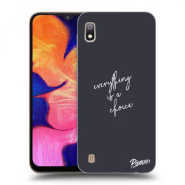 Picasee Silikónový prehľadný obal pre Samsung Galaxy A10 A105F - Everything is a choice