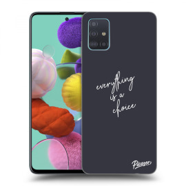 Picasee Silikónový čierny obal pre Samsung Galaxy A51 A515F - Everything is a choice