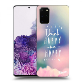 Picasee Silikónový prehľadný obal pre Samsung Galaxy S20+ G985F - Think happy be happy