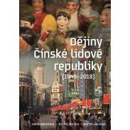 Dějiny Čínské lidové republiky (1949-2018) - cena, porovnanie