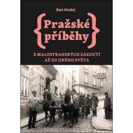 Pražské příběhy 3: Z Malostranských zákoutí až do Jiného Světa - cena, porovnanie