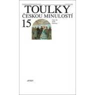 Toulky českou minulostí 15 - cena, porovnanie