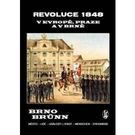 Revoluce 1848 v Evropě, Praze a v Brně