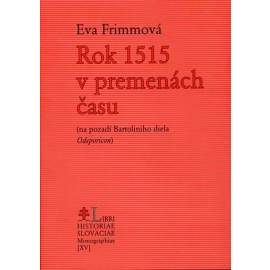 Rok 1515 v premenách času