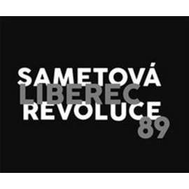 Liberec 89 Sametová revoluce