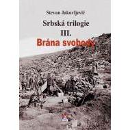 Srbská trilogie III. Brána svobody - cena, porovnanie