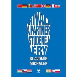 Rivali a partneri studenej éry