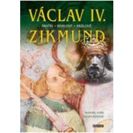 Václav IV. a Zikmund