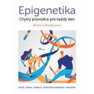 Epigenetika – chytrý průvodce pro každý den - cena, porovnanie