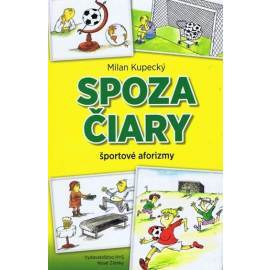 Spoza čiary - Športové aforizmy