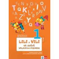 Lili a Vili - Ve světě velkých písmen (1. díl) - učebnice českého jazyka pro 1. ročník ZŠ (genetická metoda) - cena, porovnanie