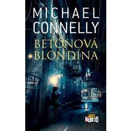 Betónová blondína (Harry Bosch 3)