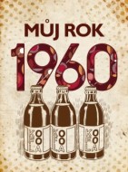 Můj rok 1960 - cena, porovnanie