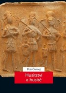 Husitství a husité - cena, porovnanie