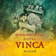 Dobrodružstvá pavúka Vinca - cena, porovnanie