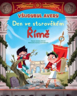 Všudybyl Avery - Den ve starověkém Římě - cena, porovnanie