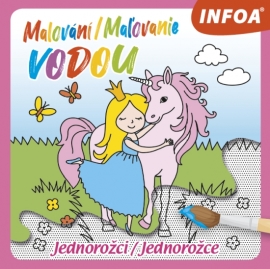 Malování / Maľovanie vodou – Jednorožci / Jednorožce