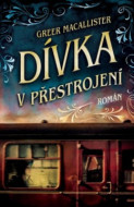 Dívka v přestrojení - cena, porovnanie