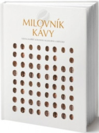 Milovník kávy