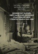 Biografický slovník obětí nacistické perzekuce z řad vědecké obce v českých zemích 1939-1945 - cena, porovnanie