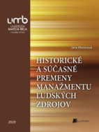 Historické a súčasné premeny manažmentu ľudských zdrojov - cena, porovnanie