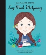 Little People Big Dreams - Lucy Maud Montgomery - cena, porovnanie