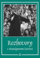 Rozhovory s Monsignorom Escrivá - cena, porovnanie