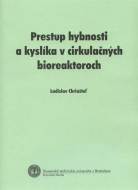 Prestup hybnosti a kyslíka v cirkulačných bioreaktoroch - cena, porovnanie