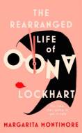 The Rearranged Life of Oona Lockhart - cena, porovnanie