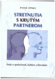 Stretnutia s krutým nepriateľom