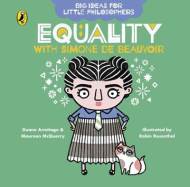 Big Ideas for Little Philosophers: Equality with Simone de Beauvoir - cena, porovnanie