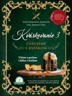 Kváskovanie 3 (Čarujeme s kváskom) - cena, porovnanie