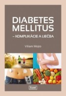 Diabetes mellitus - komplikácie a liečba - cena, porovnanie