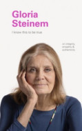 I Know This to Be True: Gloria Steinem - cena, porovnanie