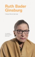 I Know This to Be True: Ruth Bader Ginsburg - cena, porovnanie