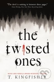 The Twisted Ones