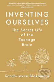 Inventing Ourselves