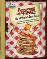 The Adventure Time - The Official Cookbook - cena, porovnanie