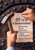 95 tezí o humanismu - cena, porovnanie