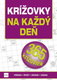 Krížovky na každý deň - príroda – zdravie – šport – zábava