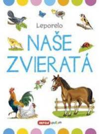 Naše zvieratá - veľké leporelo