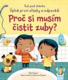 Proč si musím čistit zuby?