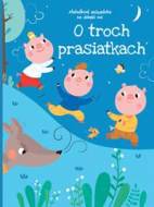 O troch prasiatkach - cena, porovnanie