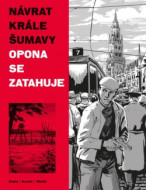 Návrat Krále Šumavy 3: Opona se zatahuje - cena, porovnanie