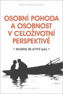 Osobní pohoda a osobnost v celoživotní perspektivě - cena, porovnanie