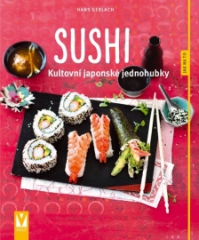 Sushi - kultovní japonské jednohubky