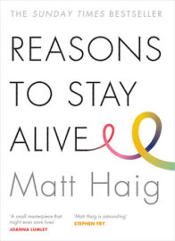 Reasons to Stay Alive